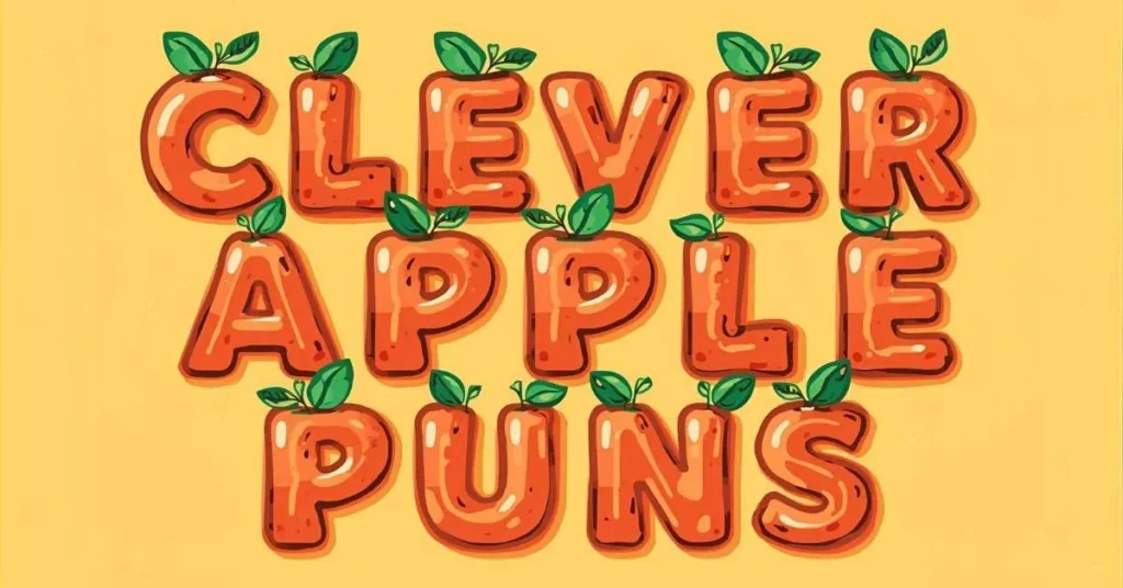 Clever Wordplay Apple Puns